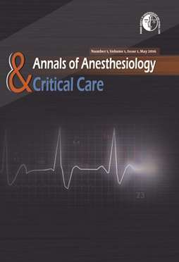 Annals of Anesthesiology and Critical Care